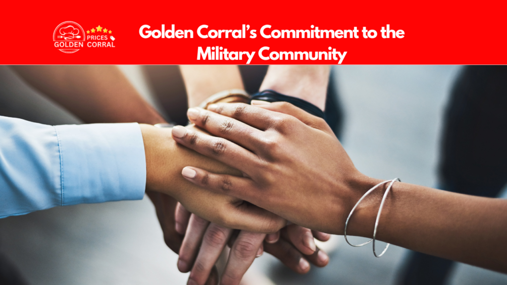 Golden Corral’s Commitment to the Military Community