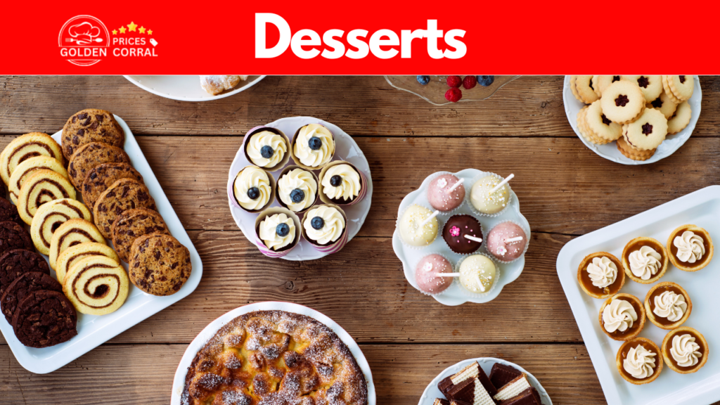 Desserts