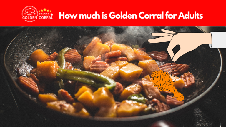 how much is golden corral for adults