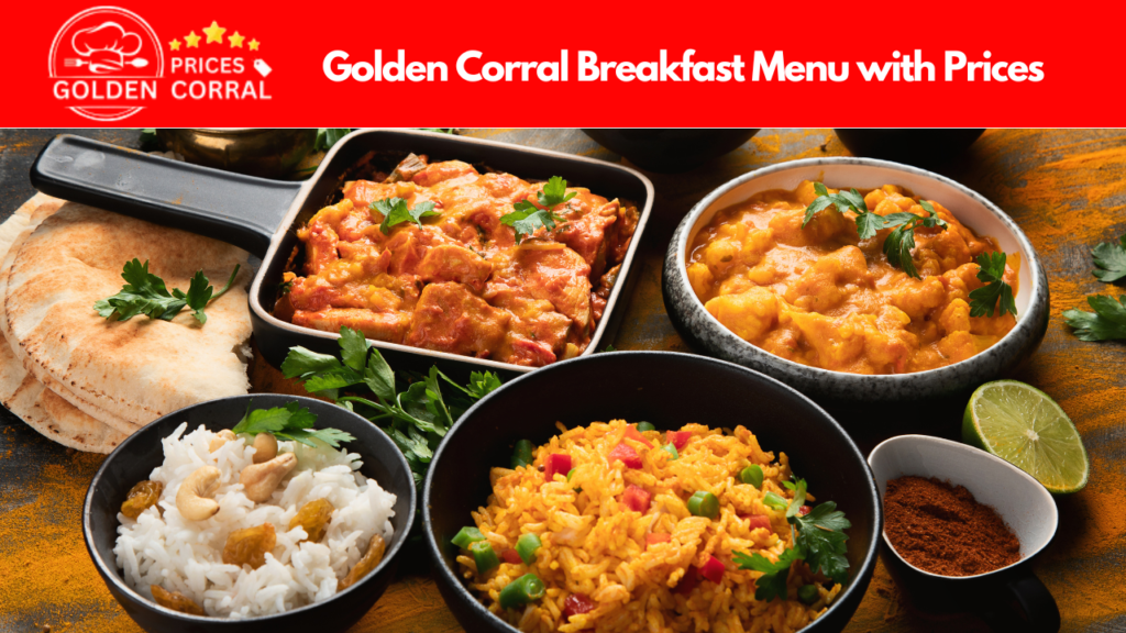 Golden Corral breakfast menu with prices for adults, kids, and seniors in 2025.