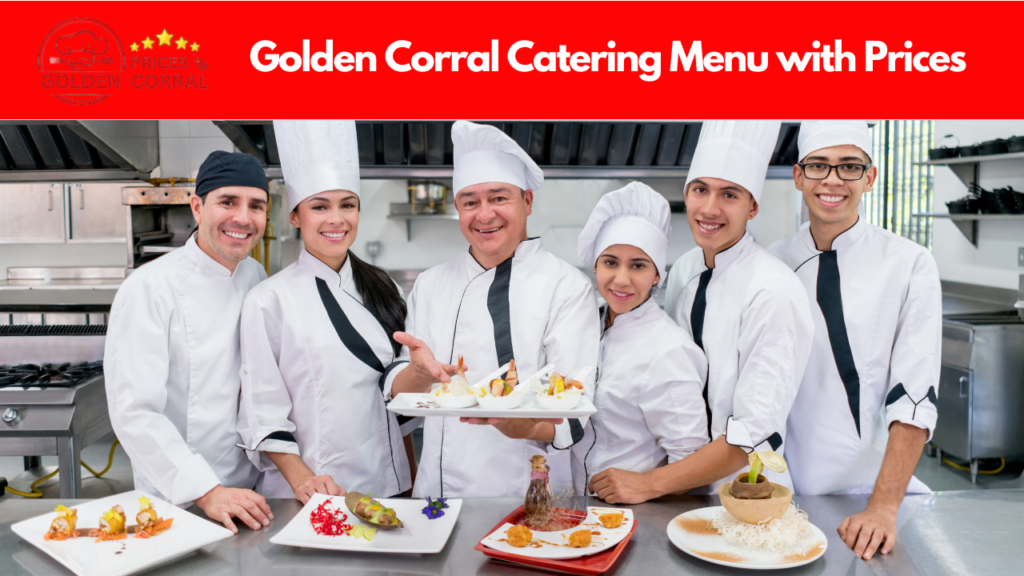 Golden Corral Catering Menu with Prices